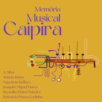 Vários Artistas - Memória Musical Caipira - Volume Iii