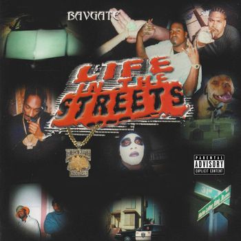 Bavgate - Life in the Streets (Explicit)