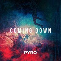 Pyro - Coming Down (Acoustic)