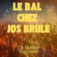 La Bottine Souriante - Le Bal chez Jos Brûlé