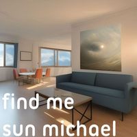 Sun Michael - Find me
