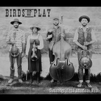 Birds of Play - Birdsongs of the American West