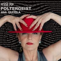 Ana Gazzola - Poltergeist