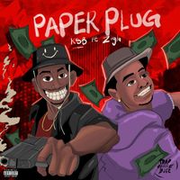KSB - Paper Plug (feat. Zigla)