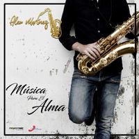 Alex Martinez - Música para el Alma