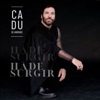 Cadu de Andrade - Há de Surgir