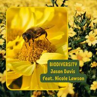 Jason Davis - BIODIVERSITY (feat. Nicole Lawson)