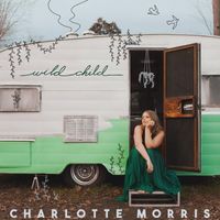 Charlotte Morris - Wild Child