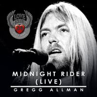 Gregg Allman - Midnight Rider (Live)