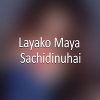 Raju - Layako Maya Sachidinuhai