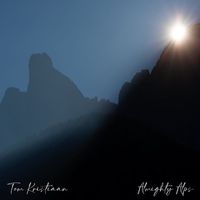 Tom Kristiaan - Almighty Alps