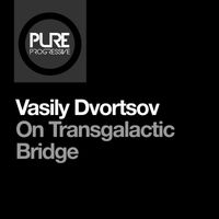 Vasily Dvortsov - On Transgalactic Bridge
