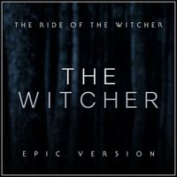 L'Orchestra Cinematique - The Witcher - The Ride of the Witcher (Epic Version)