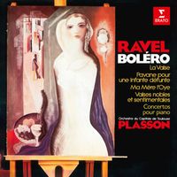 Michel Plasson - Ravel: Boléro, La valse, Ma mère l'Oye, Pavane pour une infante défunte, Valses nobles et sentimentales & Concertos pour piano