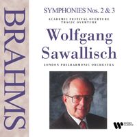 Wolfgang Sawallisch - Brahms: Tragic Overture, Academic Festival Overture & Symphonies Nos. 2 & 3