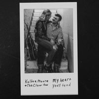 Kolton Moore & the Clever Few - My Heart You'll Tend