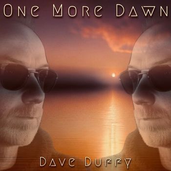 Dave Duffy - One More Dawn