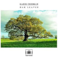 Dario Crisman - Oak Leaves