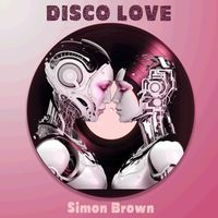 Simon Brown - Disco Love