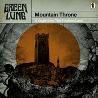 Green Lung - Mountain Throne