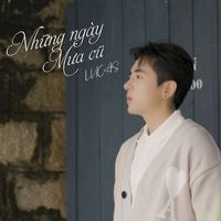 LUCAS - Những Ngày Mưa Cũ