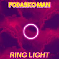 Fodasko Man - Ring Light