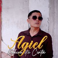 AGIEL - Kukira Itu Cinta