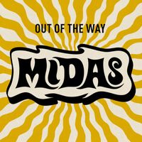 Midas - Out Of The Way