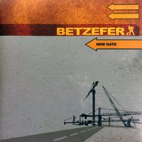BETZEFER - New Hate (Explicit)