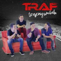 Traf - Tersenyumlah