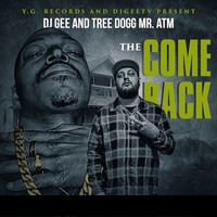 DJ Gee - The Come Back (Explicit)