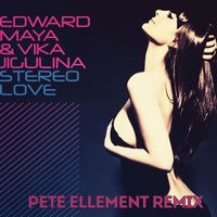 Edward Maya - Stereo Love (Pete Ellement Remix Extended)