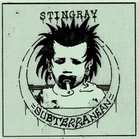Stingray - Subterranean