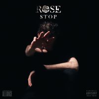 Rose - STOP (Explicit)