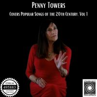 Penny Towers - Penny Towers Covers Popular Songs of the 20th Century, Vol. I