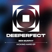 Ben Murphy - Kicking Hard