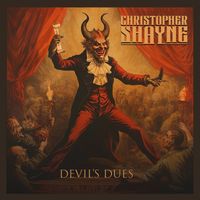 Christopher Shayne - Devil's Dues
