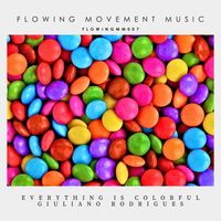 Giuliano Rodrigues - Everything Is Colorful