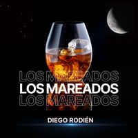 Diego Rodien - Los mareados