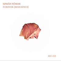 Somar Nomar - Forever (Resilience)