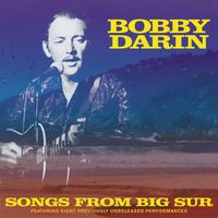 Bobby Darin - Songs From Big Sur