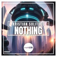 Kristian Solitude - Nothing