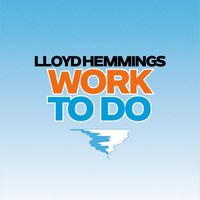 Lloyd Hemmings - Work to Do