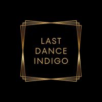 Last Dance - Indigo (Explicit)
