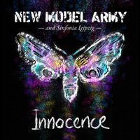 New Model Army - Innocence (Orchestral Version - Single Edit)