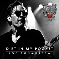 Joe Bonamassa - Dirt In My Pocket