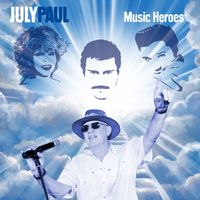 July Paul - Music Heroes
