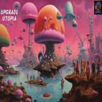 Upgrade - Utopia