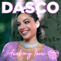 Dasco - Feel My Love