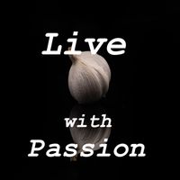 Joseph Dickinson - Live with Passion